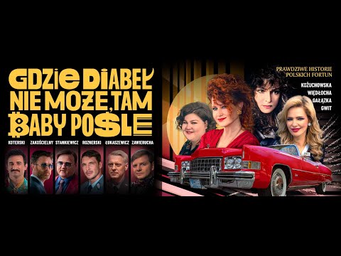 Gdzie diabeł nie może, tam babę poślę - Trailer.