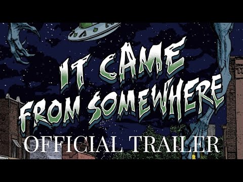 Official trailer for the 50's inspired film, It Came from Somewhere