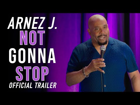 Arnez J: Not Gonna Stop | Official Trailer | Comedy Special