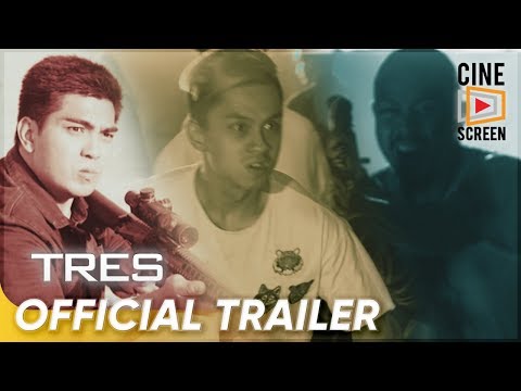 Official Trailer | 'TRES' | Ramon 'Jolo' Revilla, Bryan Revilla, Luigi Revilla