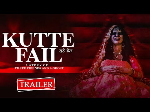 Kutte Fail | Trailer | Jashn Agnihotri | Rajat Saini | Sajan Kapoor | Punjabi Movie 2021 | FFR