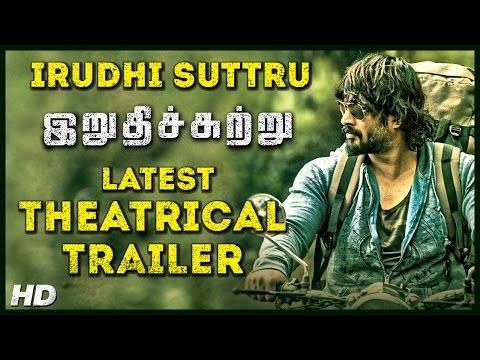 Irudhi Suttru - Official Trailer