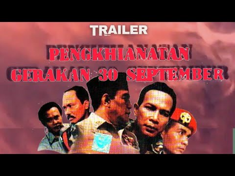 Trailer Film Pengkhianatan G30S PKI (Gestapu)