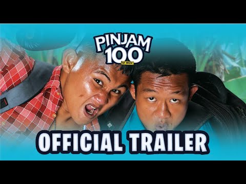 Pinjam 100 the Movie - Official Trailer