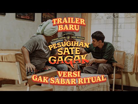 TRAILER BARU - PESUGIHAN SATE GAGAK SEDANG TAYANG DI BIOSKOP!