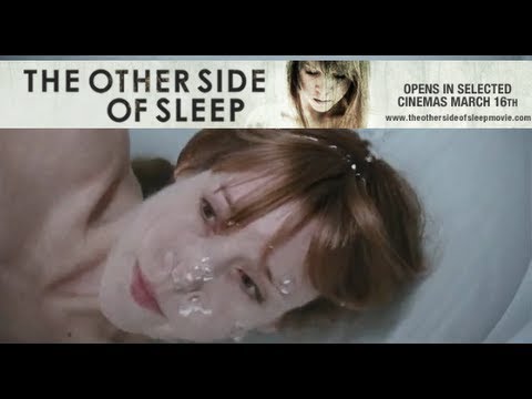 The Other Side Of Sleep - Trailer | Directed by Rebecca Daly