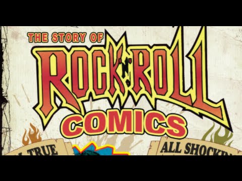 The Story of Rock 'N' Roll Comics - Official DVD Trailer 4/24/12!