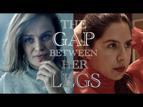 THE GAP BETWEEN HER LEGS - OFFICIAL Trailer