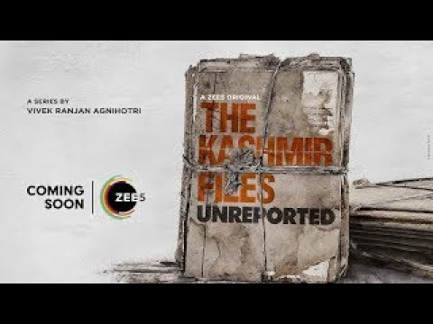 The Kashmir Files: Unreported | Official Trailer | Vivek A, Pallavi J | A ZEE5 Original| Coming Soon