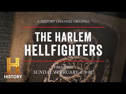 The Harlem Hellfighters | Airs Feb. 4, 2024 at 9/8c | History