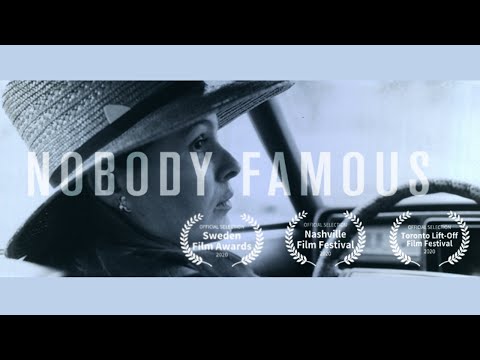 "NOBODY FAMOUS" TRAILER