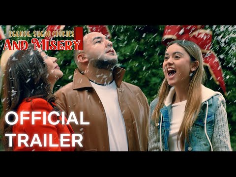 EGGNOG, SUGAR COOKIES AND MISERY Official Trailer (2024)