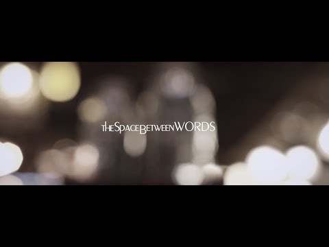 The Space Between Words Official Movie Trailer #1