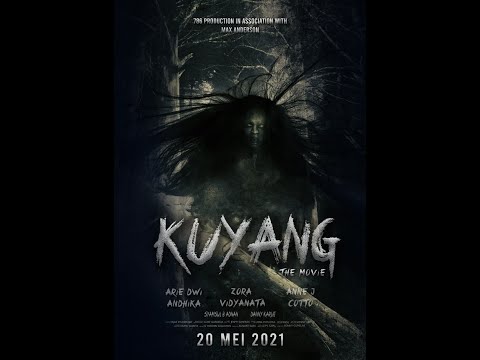 Trailer KUYANG THE MOVIE