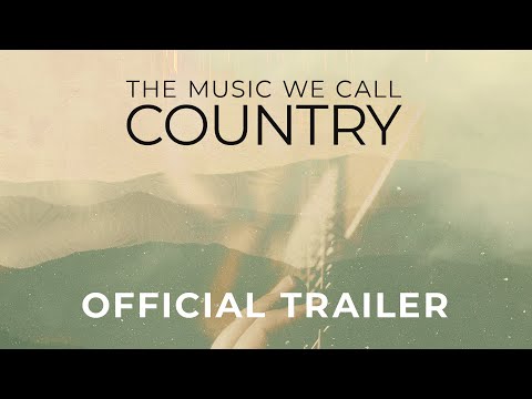 The Music We Call Country | Official Trailer: The Untold Story of Country Music’s Origins
