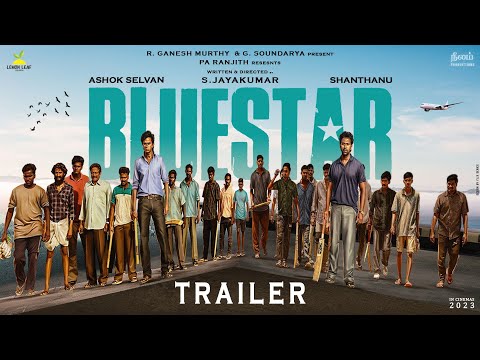 Blue Star - Official Trailer | Ashok Selvan | Keerthi | Govind Vasantha | S.Jaya Kumar | Pa.Ranjith