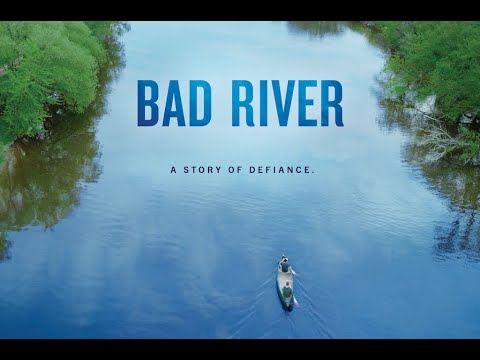 BAD RIVER  -  Full Film Trailer - "A Story of Defiance"