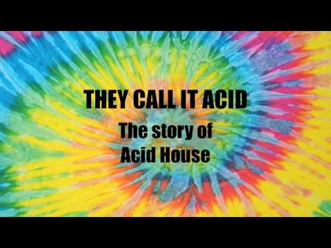 Film Trailer - THEY CALL IT ACID