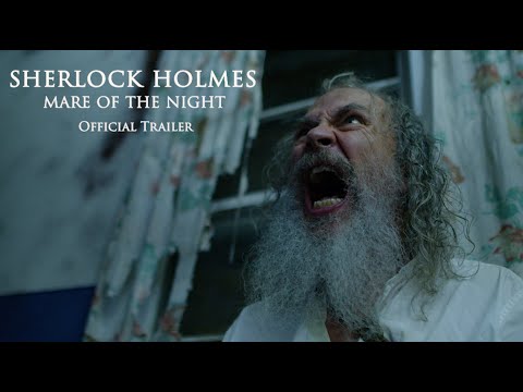 Sherlock Holmes Mare of the Night Official Trailer
