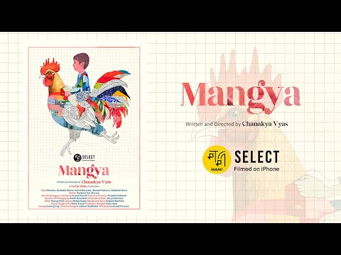 Mangya | Trailer | MAMI Select: Filmed on iPhone | Chanakya Vyas