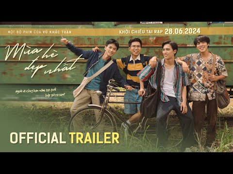 MÙA HÈ ĐẸP NHẤT official trailer - KC: 28.06.2024