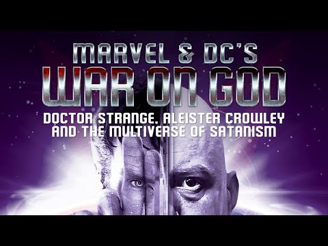 Doctor Strange, Aleister Crowley and the Multiverse of Satanism (Official Trailer)