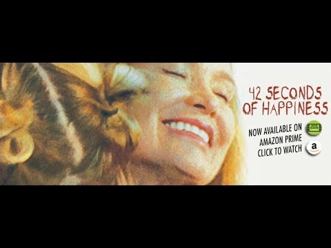 42 Seconds of Happiness - Official Trailer