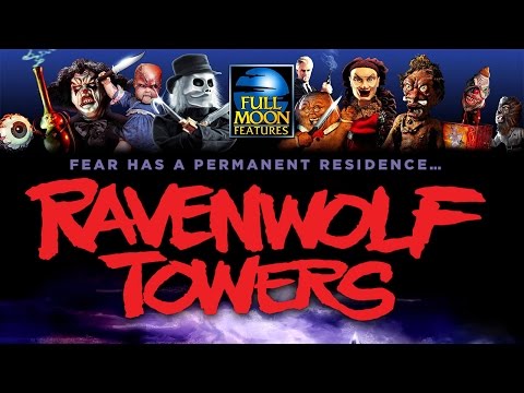 RAVENWOLF TOWERS: THE SERIES - Official Trailer - Presented by Full Moon Features