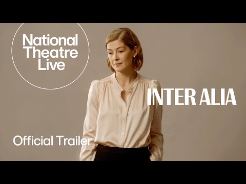 Inter Alia | Official Trailer - in cinemas from 4 September | National Theatre Live