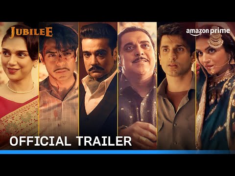 Jubilee - Official Trailer | Aditi, Aparshakti, Prosenjit, Ram, Sidhant, Wamiqa | Prime Video India