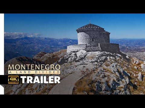 Montenegro: A Land Divided | TRAILER