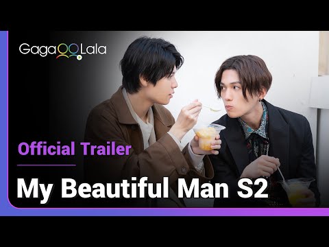 My Beautiful Man S2 | Official Trailer | The most anticipated Japanese BL returns on Feb 8!