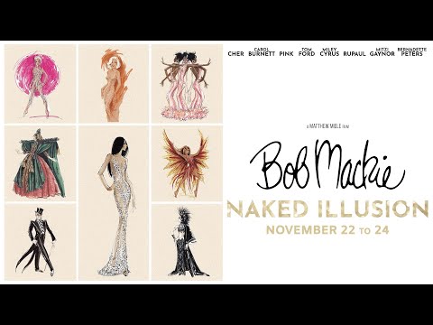 Bob Mackie: Naked Illusion -- Trailer