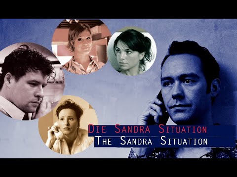 Die Sandra Situation (2007)