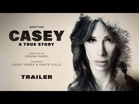 Casey: A True Story  | Adult Time | Trans Film | OFFICIAL TRAILER