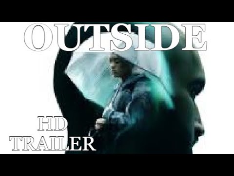 Outside 2022 Trailer