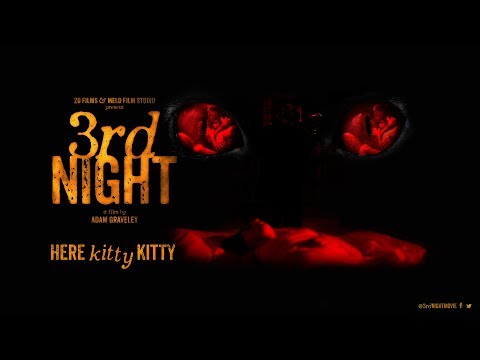 3RD NIGHT TRAILER