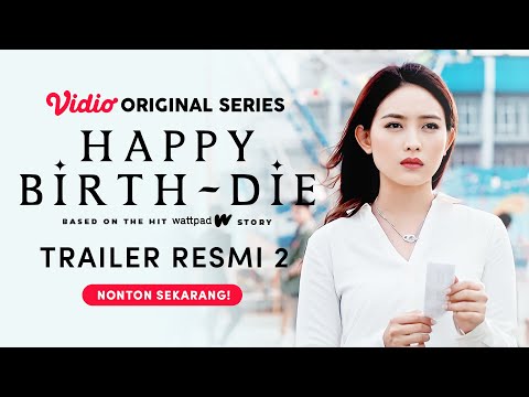 Trailer Resmi 2 | Happy Birth-Die | Natasha Wilona, Emir Mahira, Zee JKT48