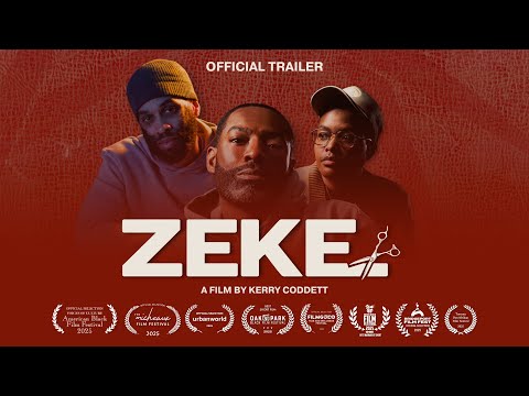Zeke || Official Trailer || Starring Hassan Johnson, Stephen Cofield, & Sam Jay