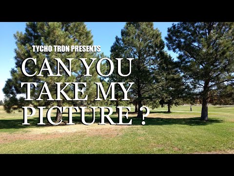 Can You Take My Picture?