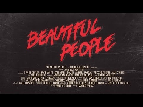 BEAUTIFUL PEOPLE Trailer (2013)