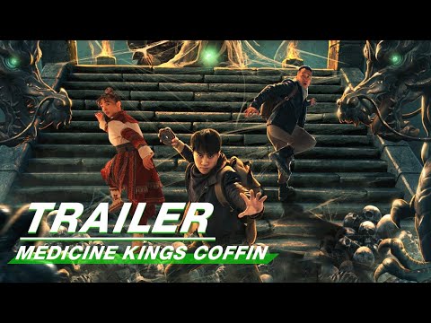 Official Trailer: Medicine kings coffin 药王天棺·重启 | iQiyi