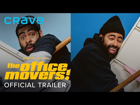 Crave | The Office Movers (Crave Original) | Official Trailer