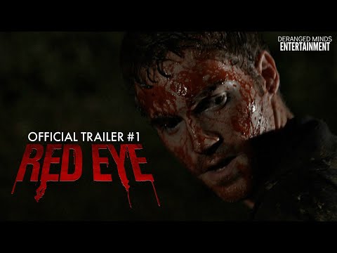 "Red Eye" - Official Trailer