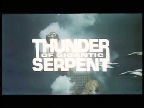 THUNDER OF GIGANTIC SERPENT