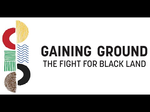Gaining Ground: The Fight for Black Land (sizzle)