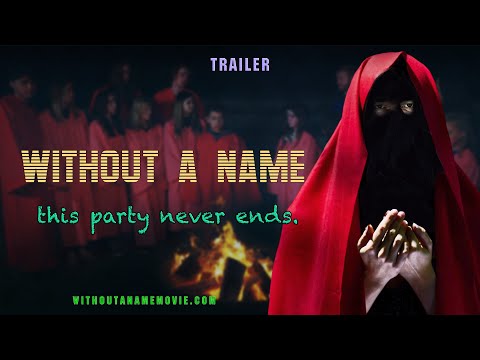 "Without a Name" TRAILER #3