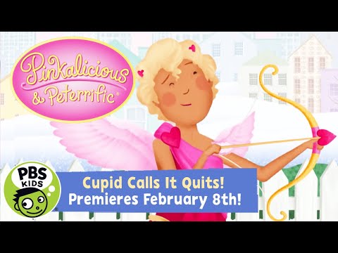 Pinkalicious & Peterrific VALENTINE'S DAY | Cupid Calls It Quits Premieres Feb. 8th | PBS KIDS