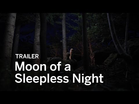 MOON OF A SLEEPLESS NIGHT Trailer | TIFF Kids 2017