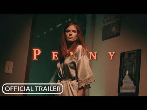 Penny | Official Trailer | Seapoint Studios